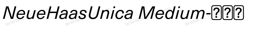 NeueHaasUnica Medium字体转换 NeueHaasUnica Medium字体转换